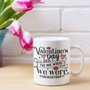 Valentines Quarantine Mug
